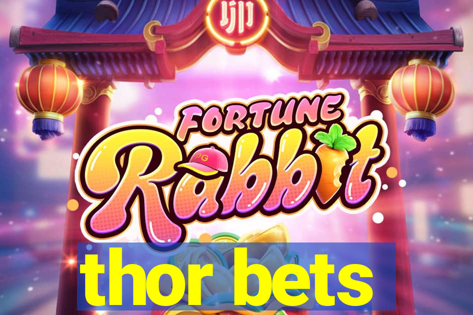 thor bets